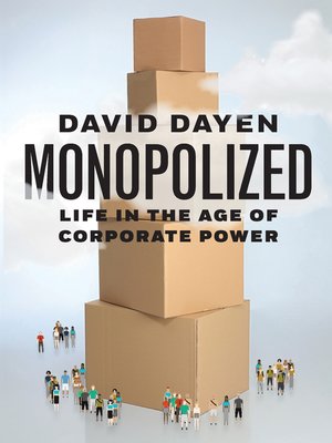 cover image of Monopolized